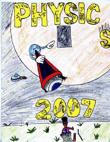 The TRHSS Honors Physics 2006-2007 Yearbook