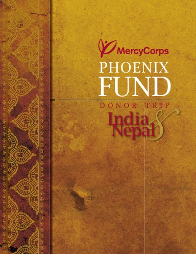 Cassandra Stemler's Mercy Corps Phoenix Fund Donor Trip 2008 book