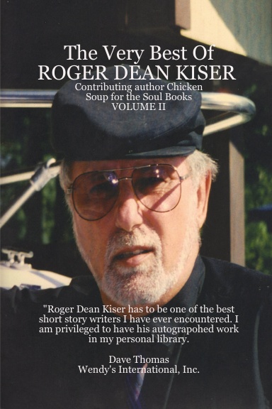 the very best of ROGER DEAN KISER VOLUME II