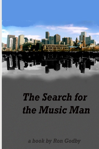 The Search for the Music Man