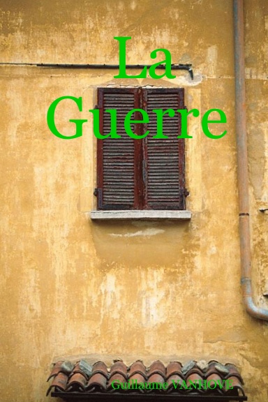 La Guerre