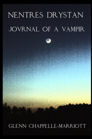 Nentres Drystan: Journal of a Vampir