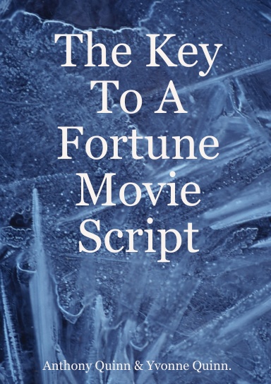 The Key To A Fortune Movie Script