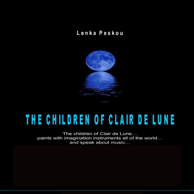 The Children of Clair de Lune