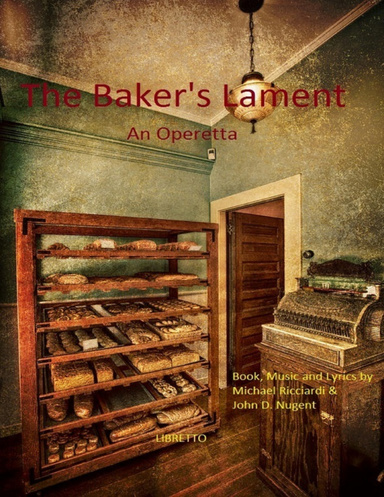 The Baker's Lament Ebook