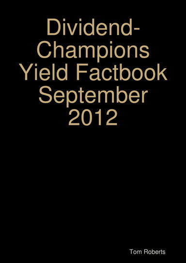 Dividend Champions Yield Factbook 09/12