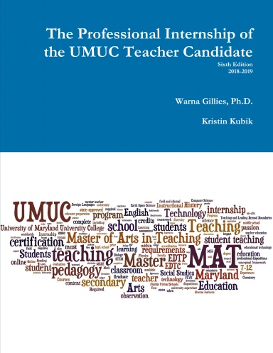 The Professional Internship of the UMUC Teacher Candidate