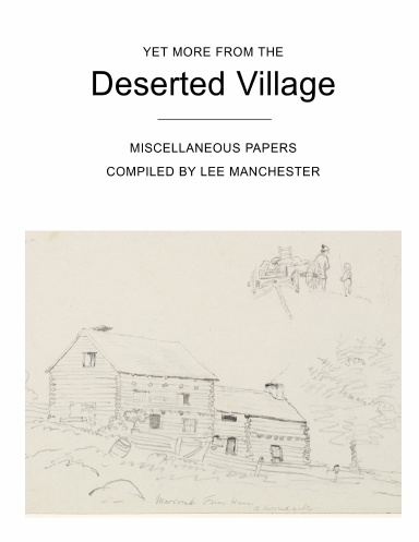 Yet more from the Deserted Village: The third & final collection