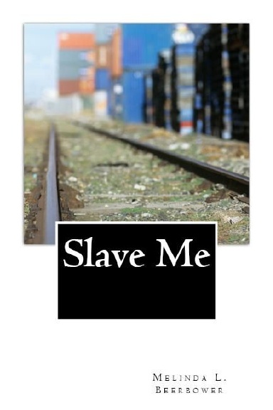Slave Me