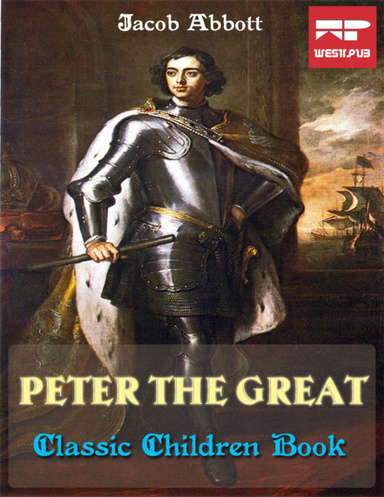 Peter the Great: Classic Children Book