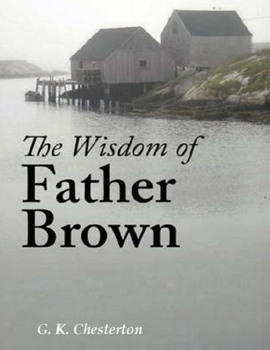 The Wisdom of Father Brown
