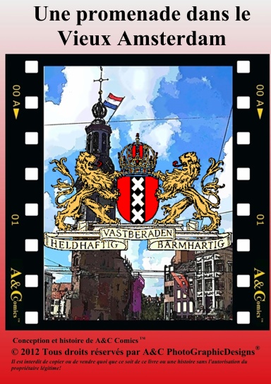 Une promenade dans le Vieux-Amsterdam