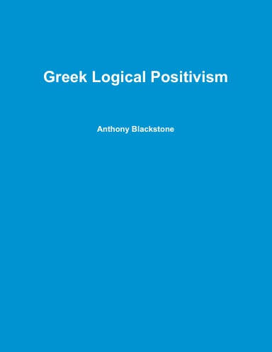 Greek Logical Positivism