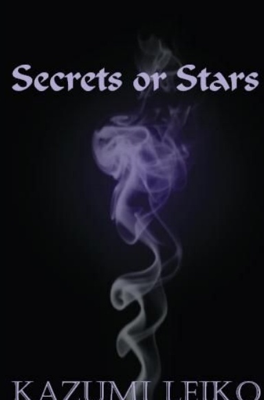 Secrets or Stars