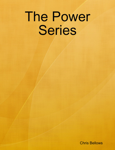 The Power Series
