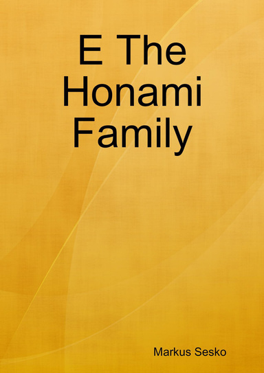 E The Honami Family