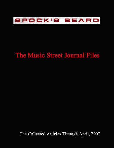 Spock's Beard - The Music Street Journal Files