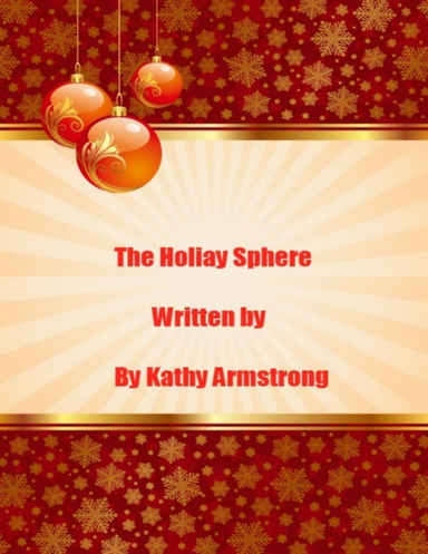 The Holiday Sphere