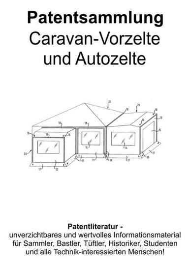 Caravan-Vorzelte und Autozelte Patentsammlung