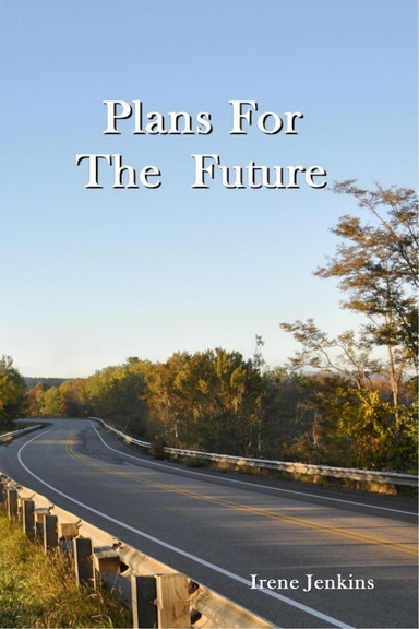 Plans For The Future