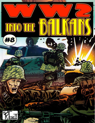 World War 2 Into the Balkans