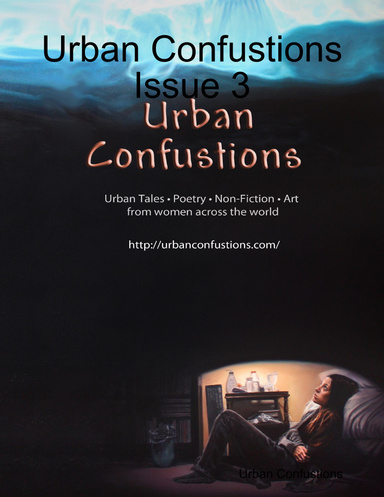 Urban Confustions Journal Issue 3