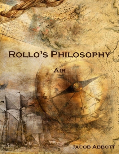 Rollo's Philosophy : Air (Illustrated)