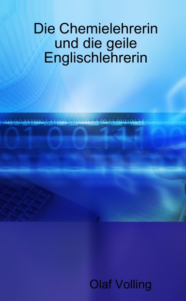 Die Chemielehrerin und die geile Englischlehrerin