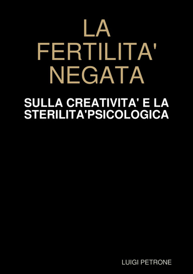 LA FERTILITA' NEGATA