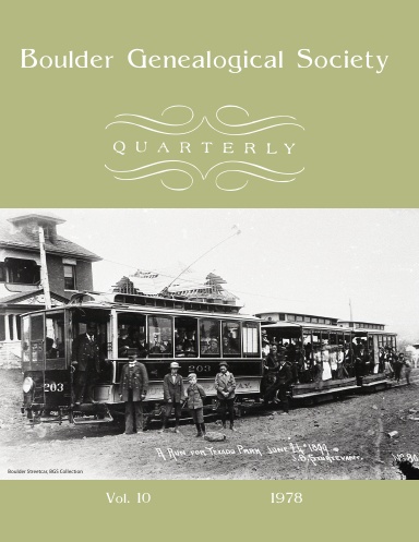 Boulder Genealogical Society Quarterly 1978 Edition