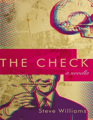 The Check - A Novella