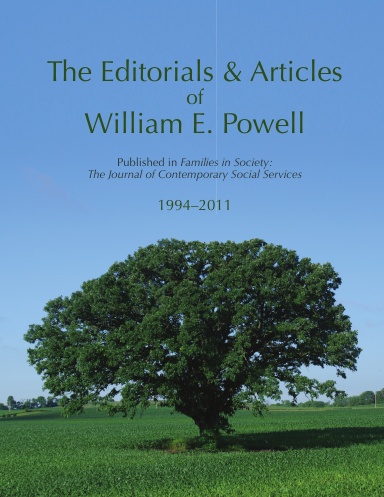The Editorials & Articles of William E. Powell