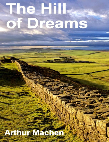 The Hill of Dreams