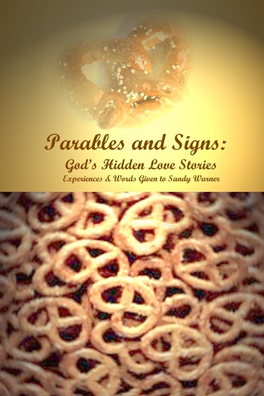 Parables and Signs: God's Hidden Love Stories