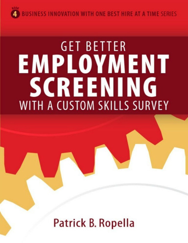 Get Better Employment Screening with a Custom Skills Survey