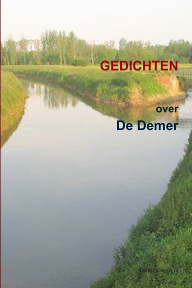 De Demer (groepsbundel, dichters uit Nederland en Vlaanderen)