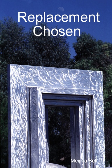 Replacement Chosen