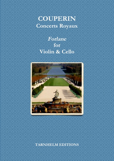 Concerts Royaux - Forlane for Violin & Cello. Sheet Music.