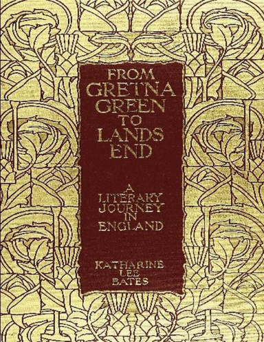 From Gretna Green to Land's End: A Literary Journey in England