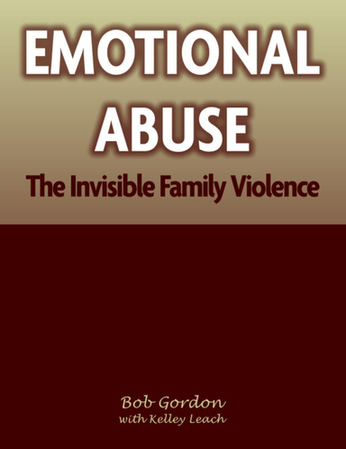 Emotional Abuse: The Invisible Family Violence