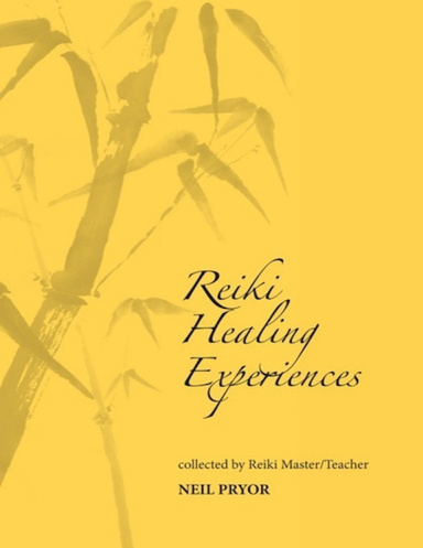 Reiki Healing Experiences