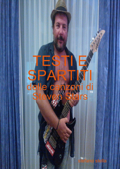 TESTI delle canzoni di Steven Stars