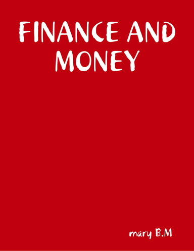 FINANCE AND MONEY