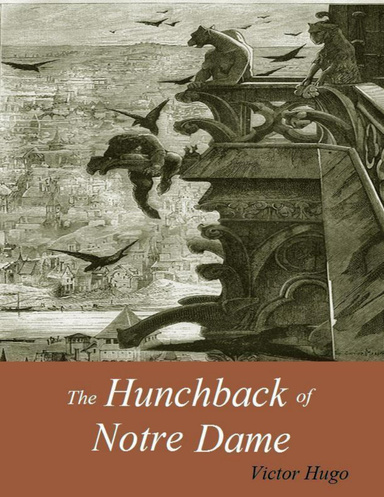 The Hunchback of Notre Dame