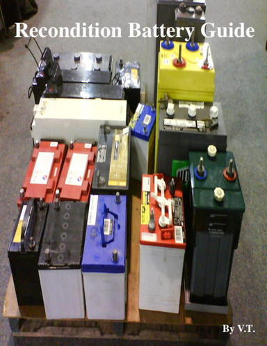 Recondition Battery Guide