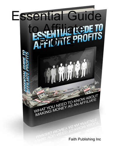 Essential Guide to Affiliate Profits