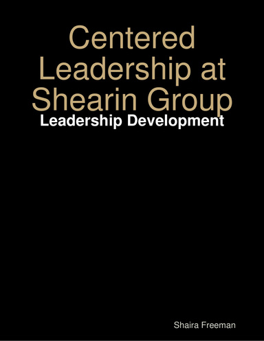 Centered Leadership at Shearin Group: Leadership Development