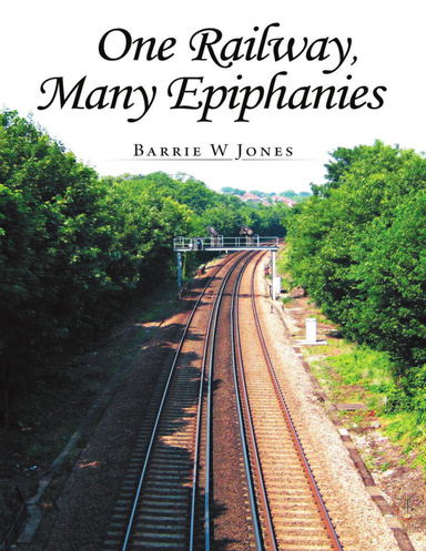 One Railway, Many Epiphanies