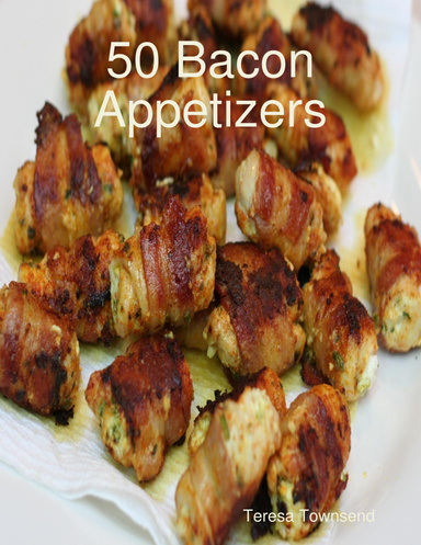 50 Bacon Appetizers