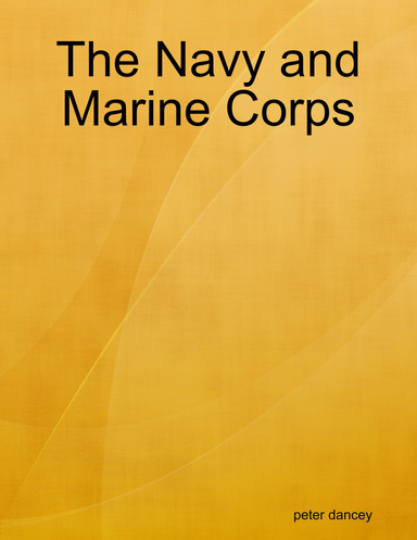 The Navy and Marine Corps